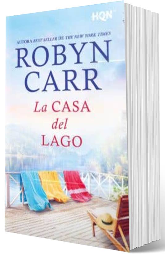 La casa del lago, de Robyn Carr.