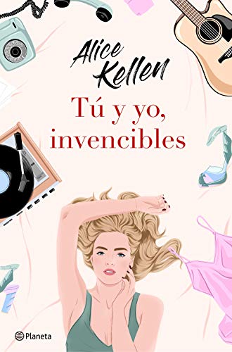 Tú y yo, invencibles, de Alice Kellen