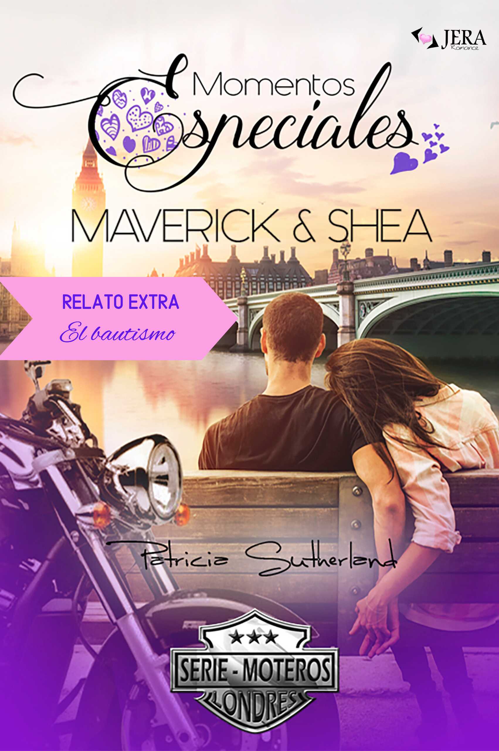 El bautismo, relato romántico extra de Momentos Especiales - Maverick & Shea, de Patricia Sutherland