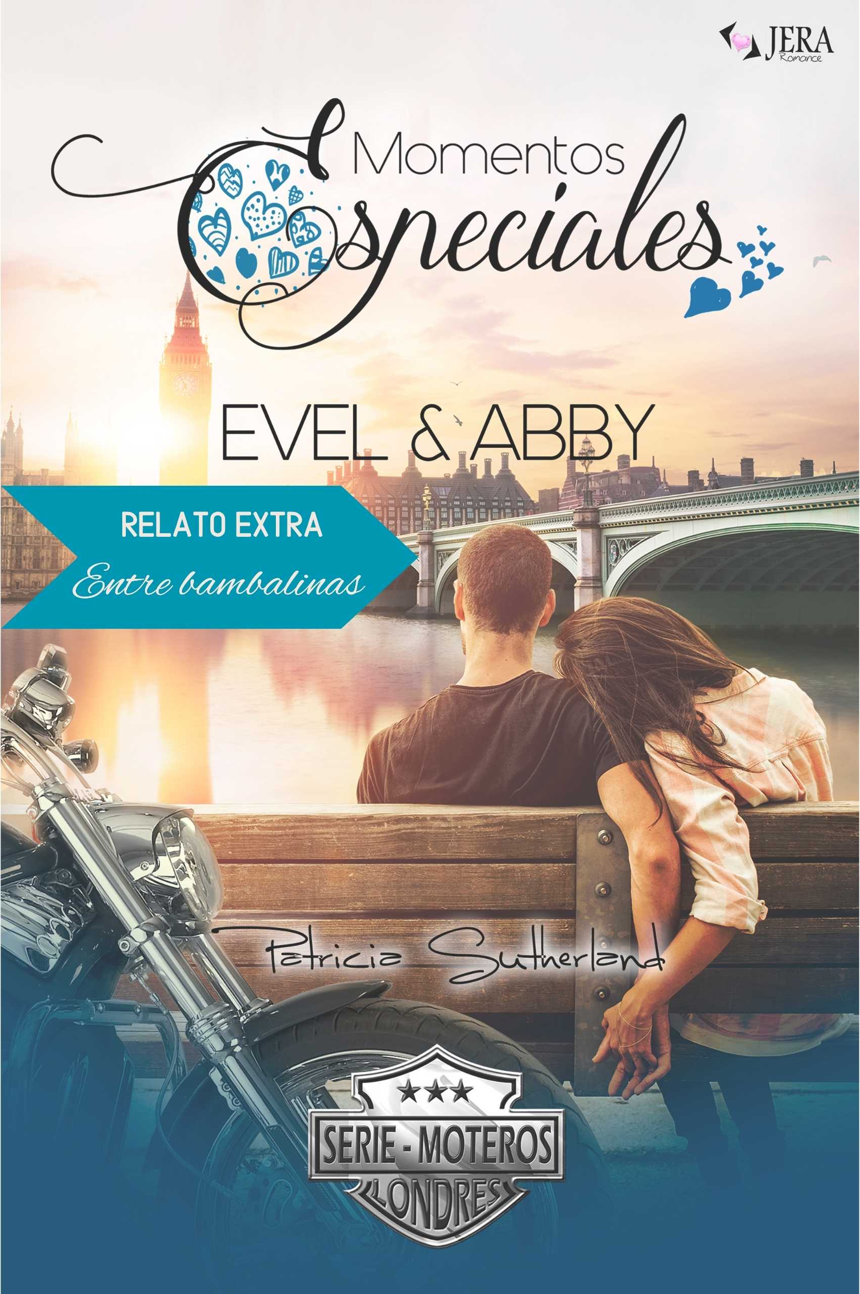 Entre bambalinas, relato extra de Momentos Especiales - Evel & Abby, de Patricia Sutherland.