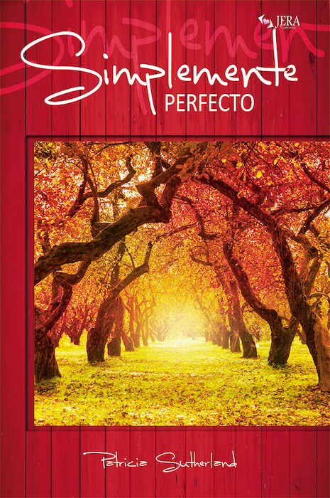 Simplemente perfecto. Serie Sintonías # 3.1