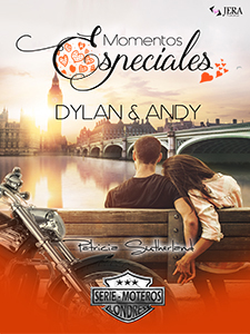 Momentos Especiales - Dylan & Andy. Extras Serie Moteros #7