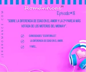 RománticasFM. El podcast de Jera Romance.