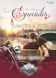 Momentos Especiales - Dakota & Tess. Extras Serie Moteros # 3