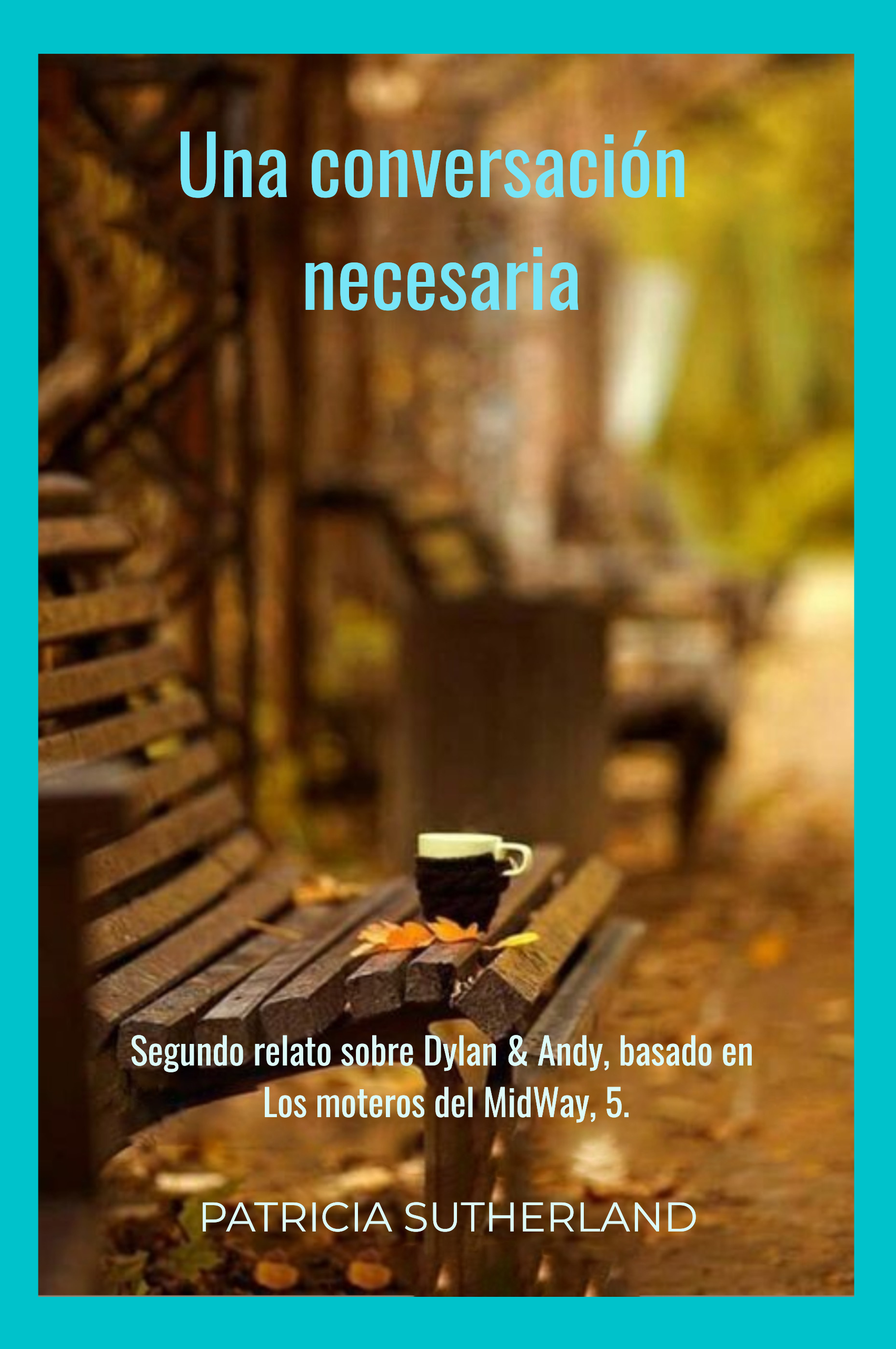 CLUB ROMÁNTICAS: Una conversación necesaria, de Patricia Sutherland.