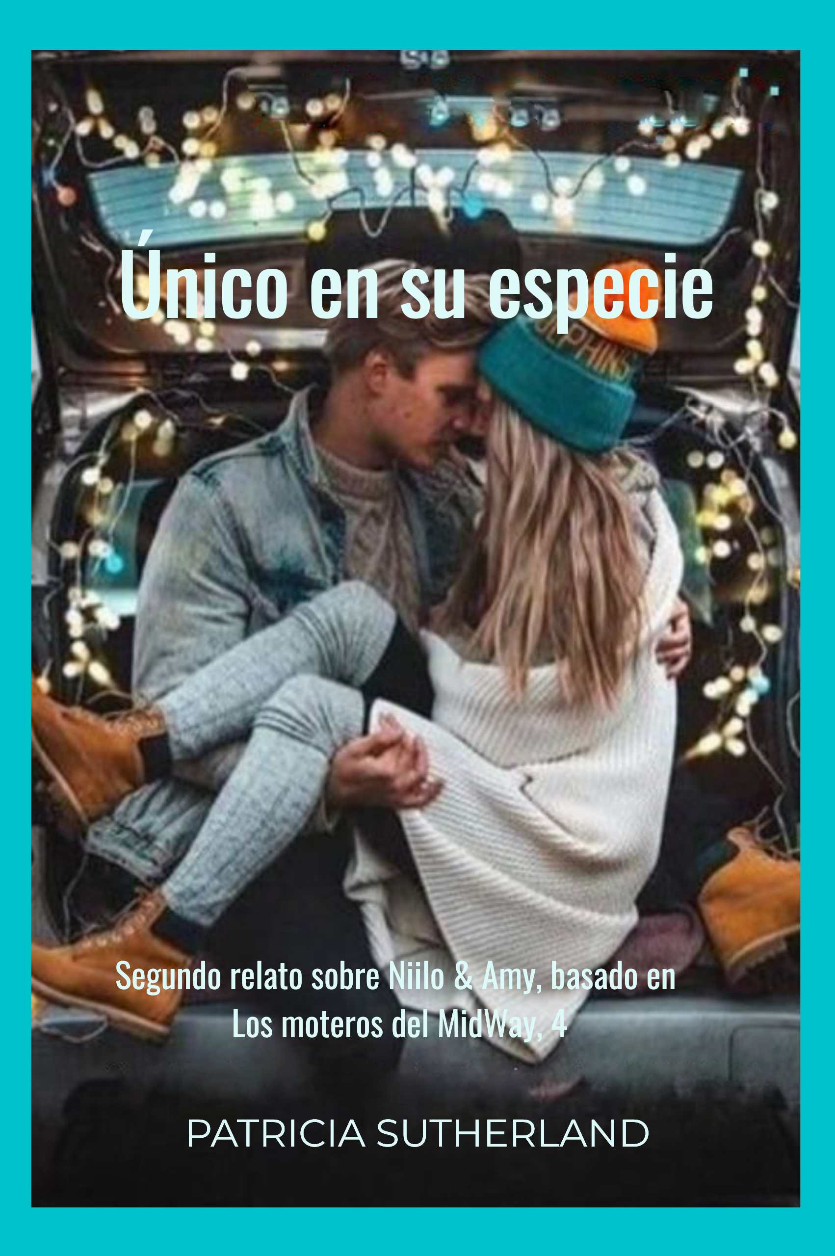 «Único en su especie», de Patricia Sutherland. Segundo relato sobre Niilo & Amy, basado en Los moteros del MidWay, 4. Una Navidad muy especial. Londres.